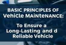 Araç Bakımının Temel İlkeleri: Uzun Ömürlü ve Güvenilir Bir Araç Sağlamak İçin Basic Principles of Vehicle Maintenance: To Ensure a Long-Lasting and Reliable Vehicle