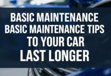 Arabanızı Uzun Ömürlü Kılmak İçin Temel Bakım İpuçları Basic Maintenance Tips to Make Your Car Last Longer